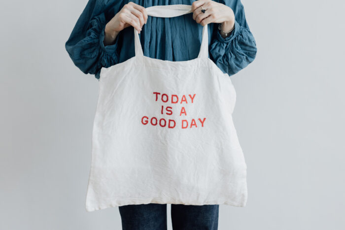 TODAY IS A GOOD DAY TOTE BAG 1